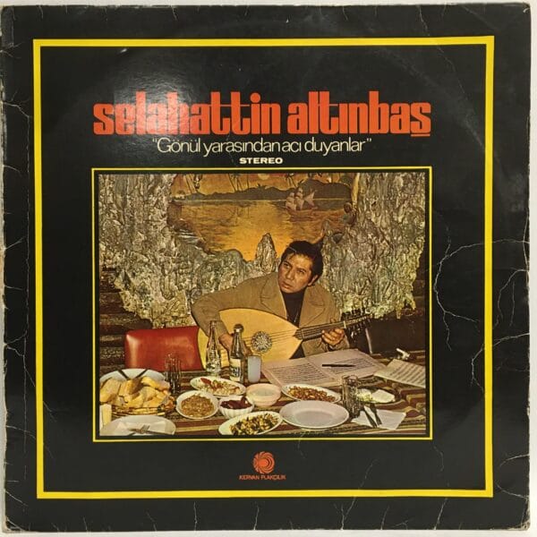 SELAHATTİN ALTINBAŞ-UDU VE SESİYLE-DUDUMKİ UNUTMUŞSUN-BÖYLE SEVERİM-SÖYLEME BİLMESİNLER