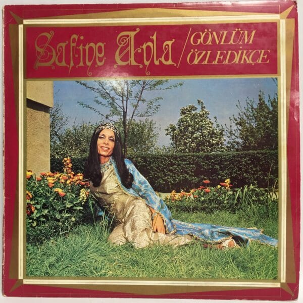 SAFİYE AYLA-GÖNLÜM ÖZLEDİKÇE-(SENİ BEN ELLERİN-DAYLER-ALİŞİMİN KAŞLARI-ŞAHANE GÖZLERVB.)-COŞKUN PLAK ÇİL