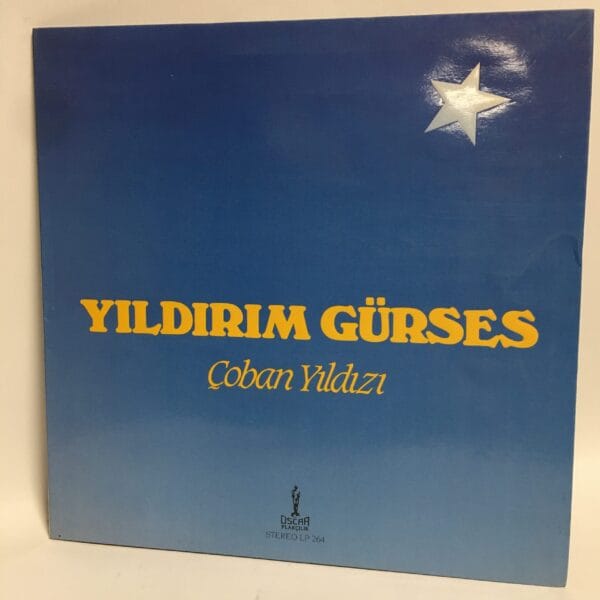 YILDIRIM GÜRSES-ÇOBAN YILDIZI-OSCAR PLAK SON LP'Sİ