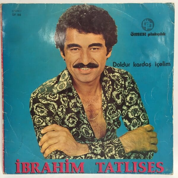 İBRAHİM TATLISES DOLDUR GARDAŞ İÇELİM ORİJİNAL DÖNEM BASKISI LONGPLAY