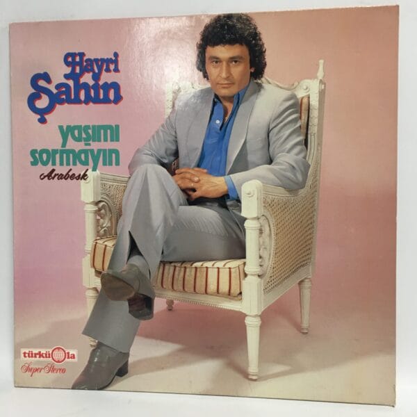 HAYRİ ŞAHİN YAŞIMI SORMAYIN TÜRKÜOLA ALMAN BASKI LONGPLAY