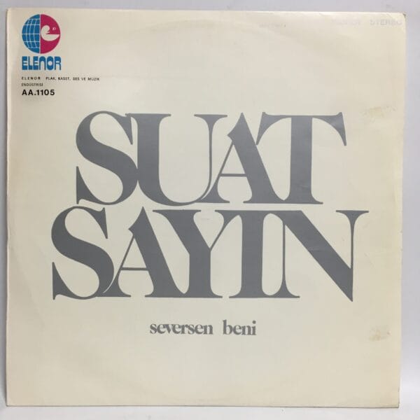 SUAT SAYIN SEVERSEN BENİ LONGPLAY