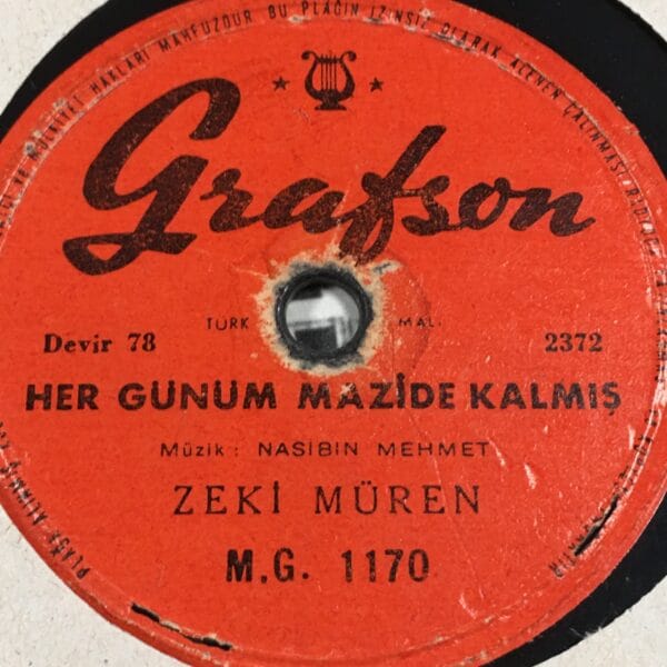 ZEKİ MÜREN-HER GÜNÜM MAZİDE KALMIŞ-SARSAM SENİ- TAŞ PLAK