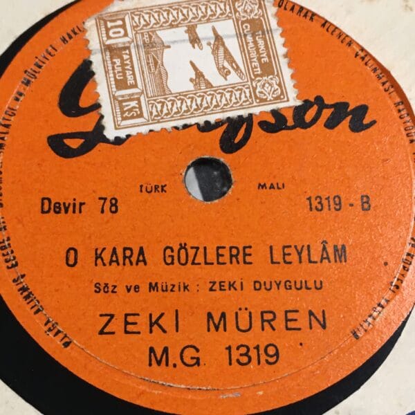 ZEKİ MÜREN-O KARA GÖZLERE LEYLAM-AH BU DÜNYA- TAŞ PLAK