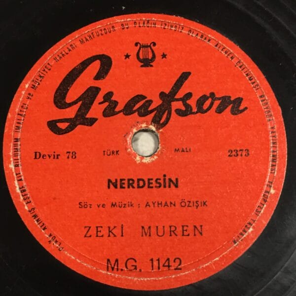 ZEKİ MÜREN -NERDESİN-DÜN GÖRDÜM ONU-TAŞ PLAK