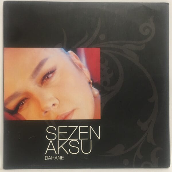 SEZEN AKSU-BAHANE-2011 İLK BASKI-LONGPLAY