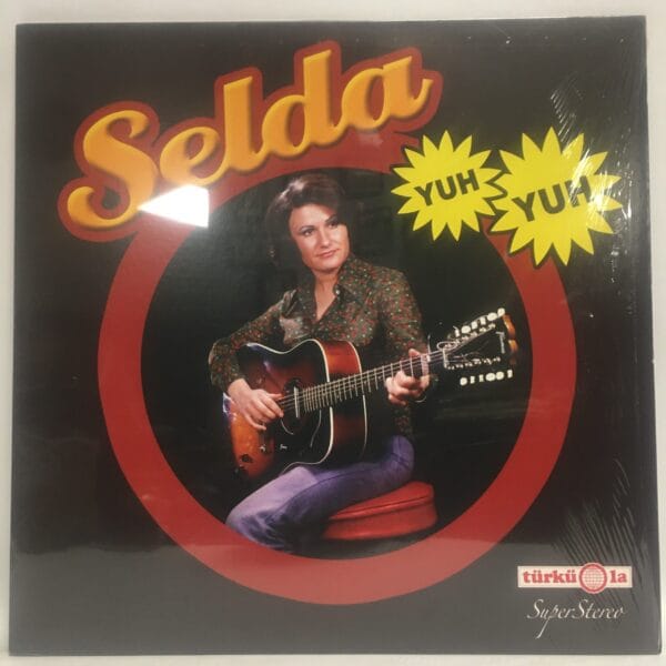 SELDA-YUH YUH-TÜRKÜOLA-LONGPLAY